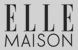 Elle Maison